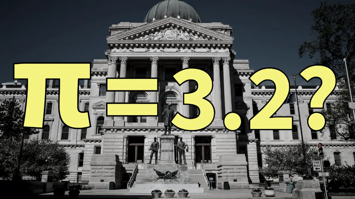 Wait. You're telling me pi equals 3.2?